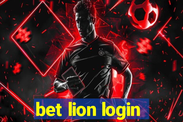 bet lion login